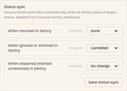 Three rows, one per Sentry status: when resolved, when ignored or archived, when reopened. Each points at a state group, or stays as No change.